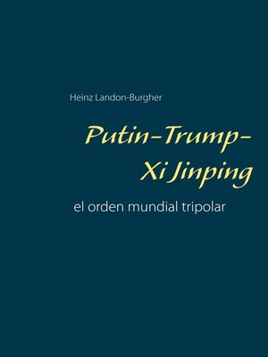 cover image of Putin-Trump-Xi Jinping